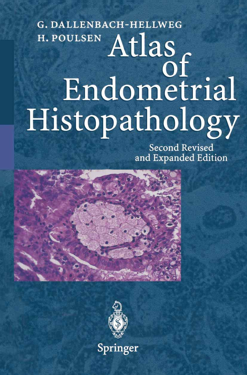 Atlas of Endometrial Histopathology Medicine