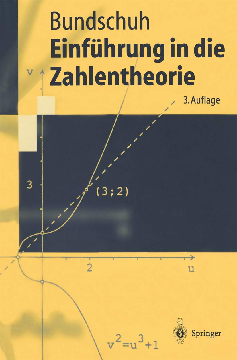 Einführung in die Zahlentheorie (Springer-Lehrbuch) Computer Science
