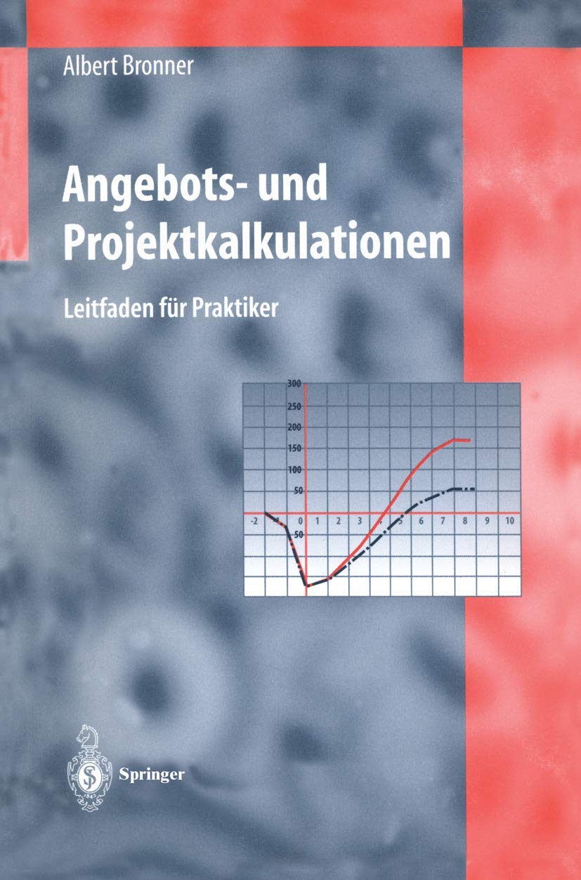 Angebots- und Projektkalkulationen: Leitfaden für technische Betriebe Law
