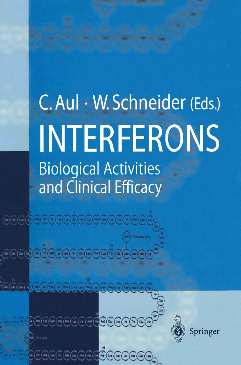 Interferons: Biological Activities and Clinical Efficacy Medicine