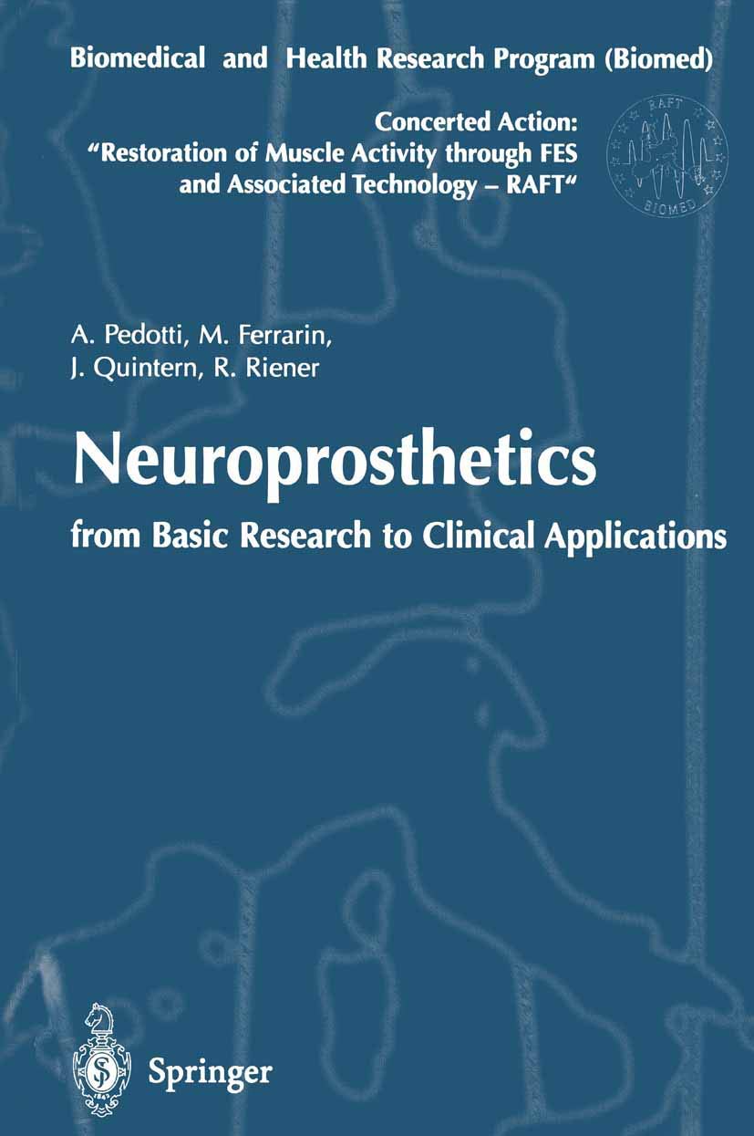 Neuroprosthetics: From Basic Research to Clinical Application : Biomedical and Health Research Program (Biomed) of the European Union. Concerted Action : Restoration of book