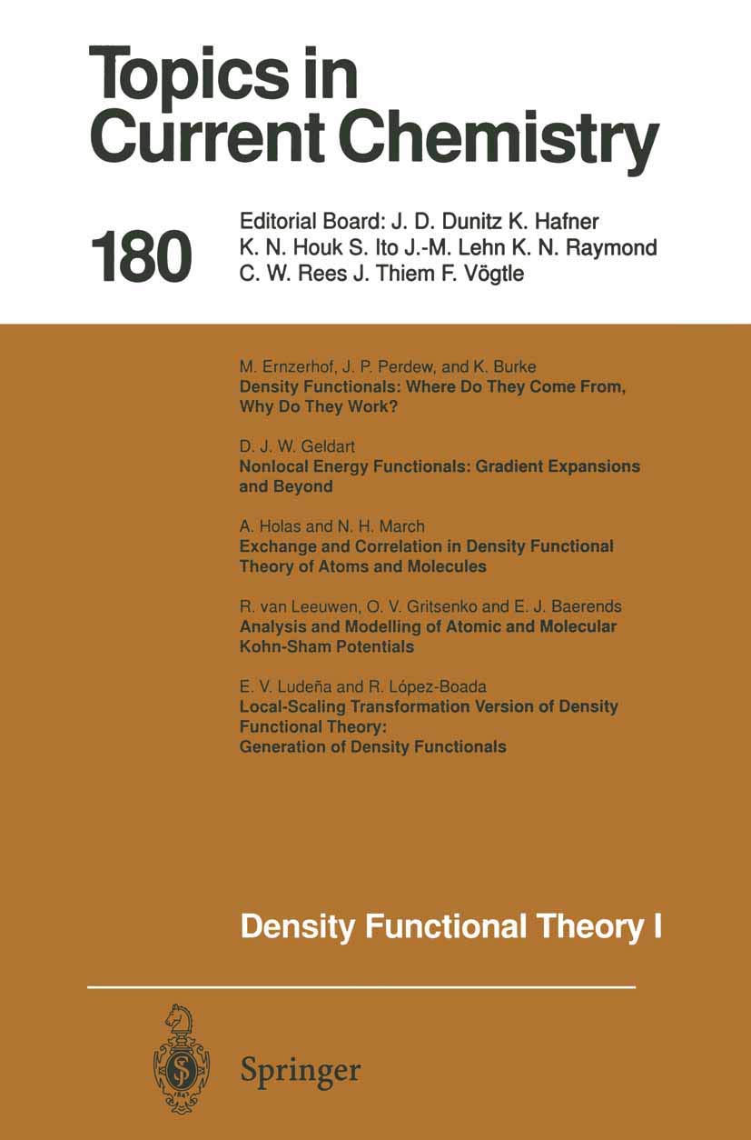 Density Functional Theory I: Functionals and Effective Potentials (Topics in Current Chemistry, 180, Band 180) Natural Sciences