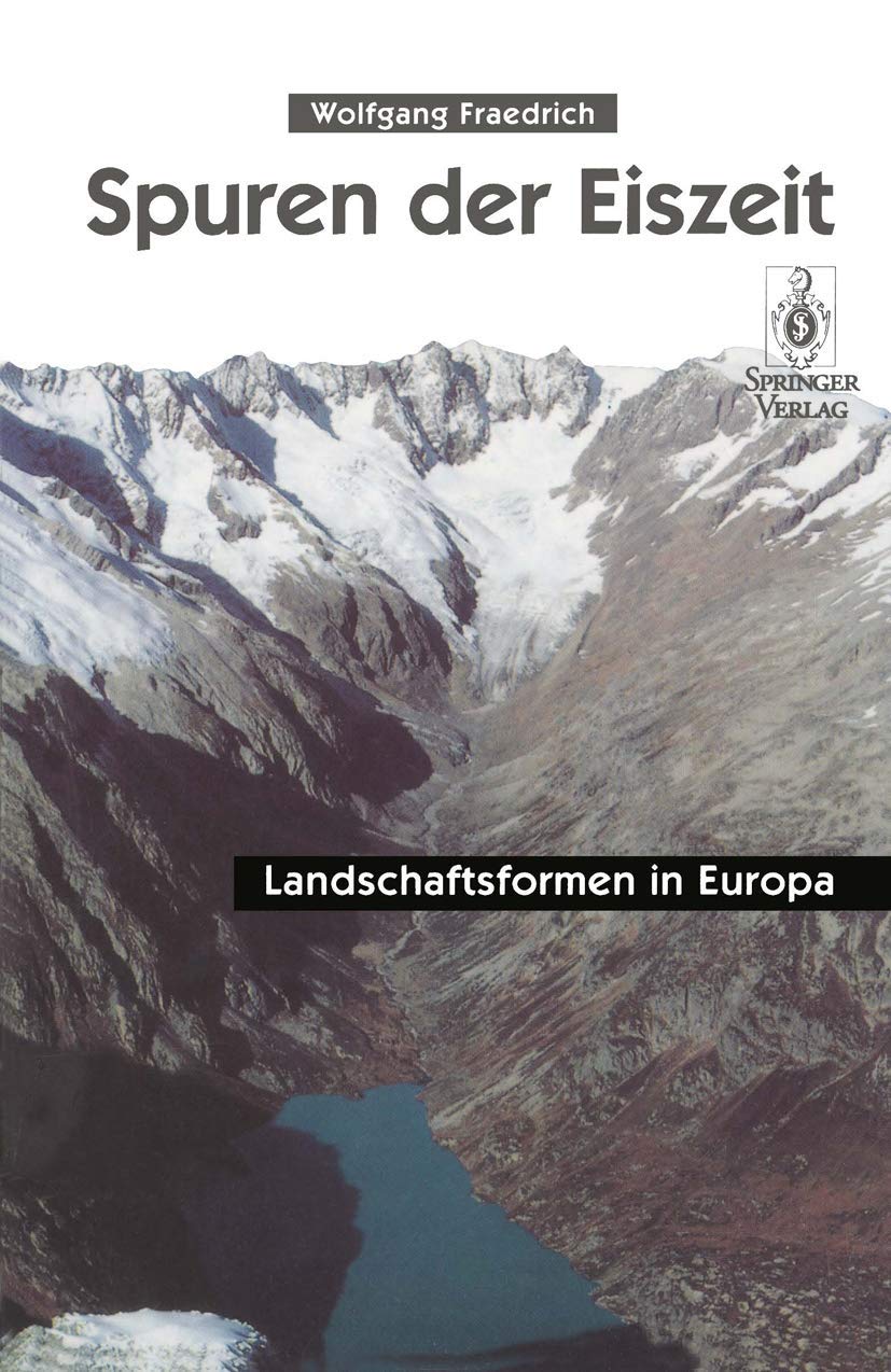 Spuren der Eiszeit: Landschaftsformen in Europa (German Edition) Law