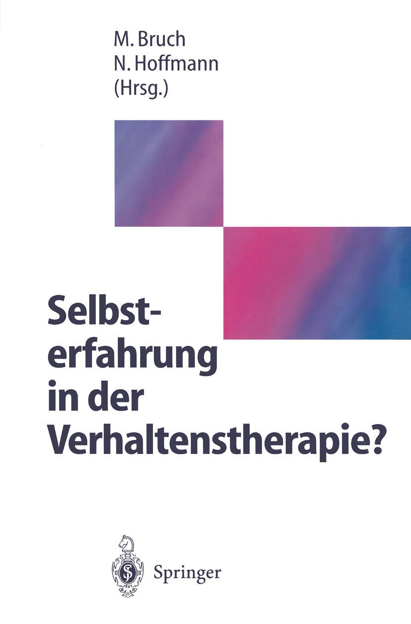 Selbsterfahrung in der Verhaltenstherapie? Medicine