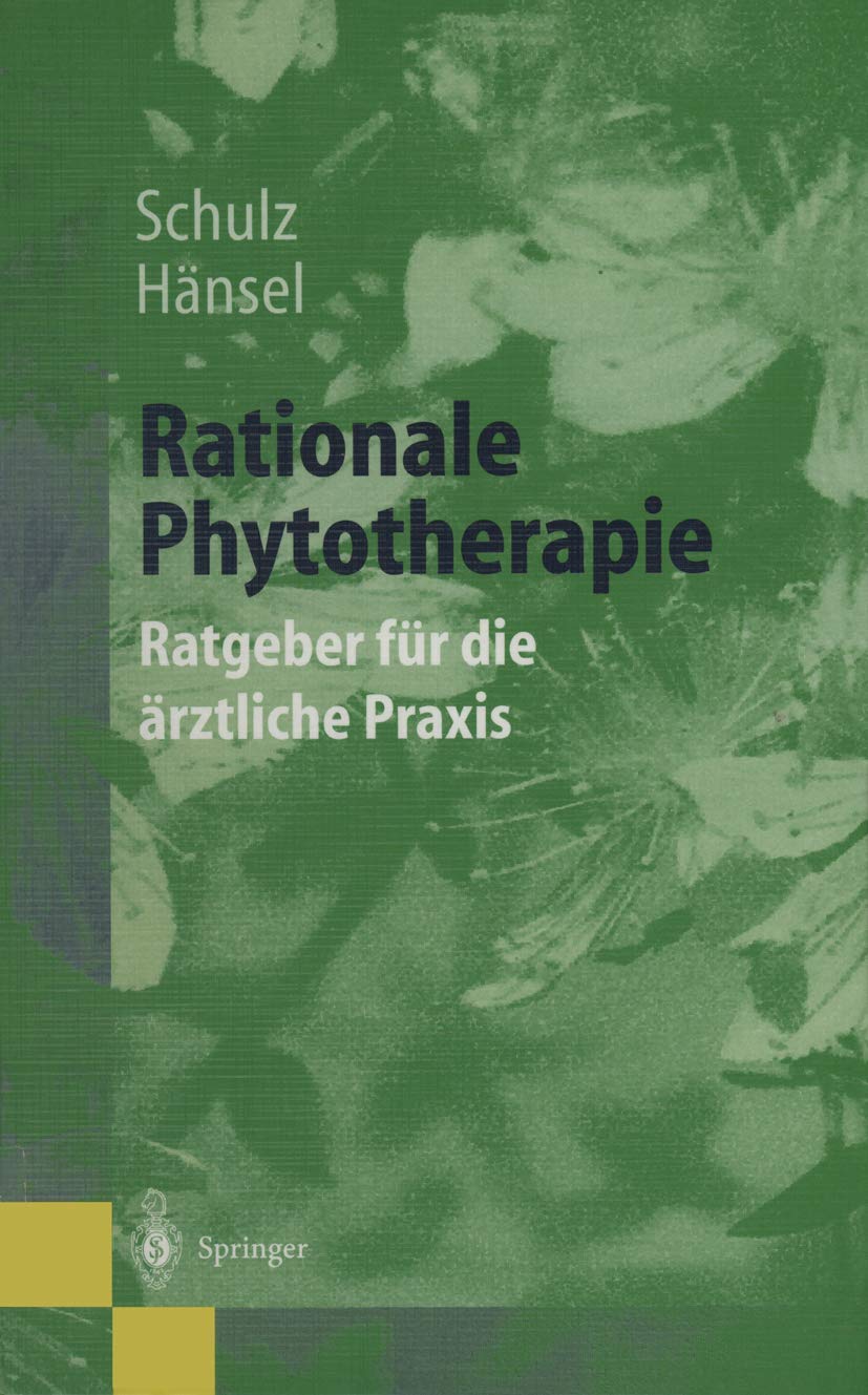 Rationale Phytotherapie: Ratgeber für die ärztliche Praxis Medicine