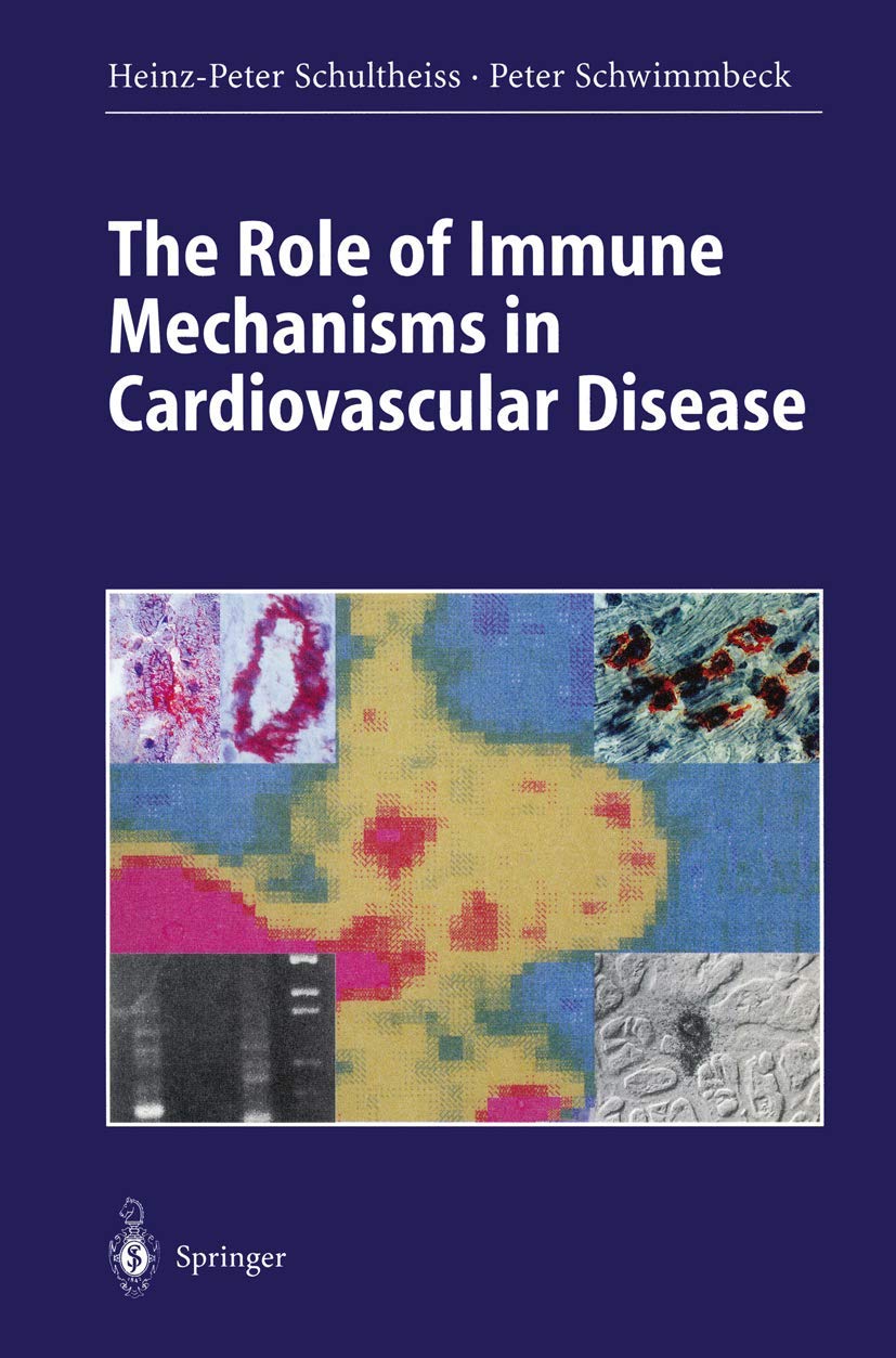 The Role of Immune Mechanisms in Cardiovascular Disease Medicine