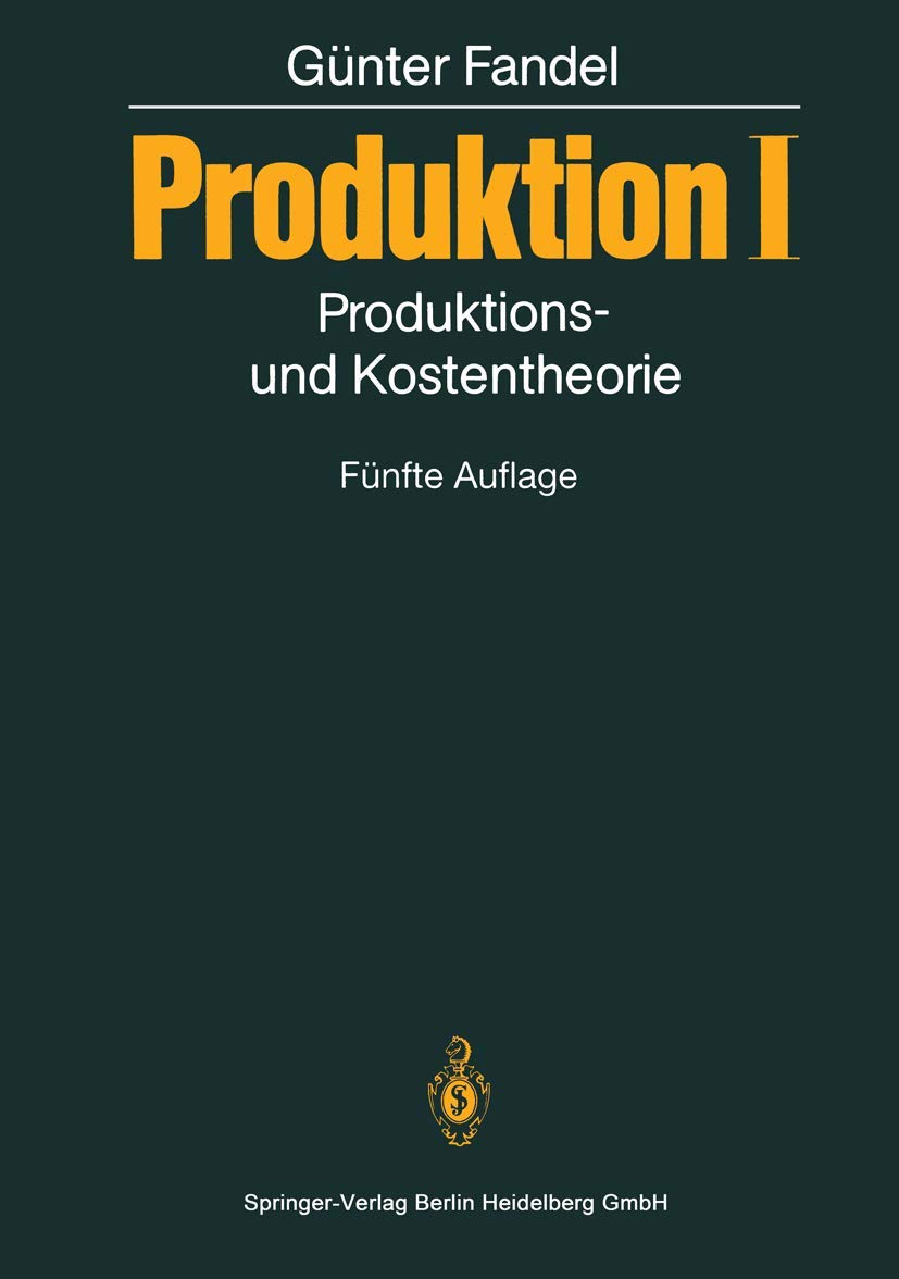 Produktion I: Produktions- und Kostentheorie Law
