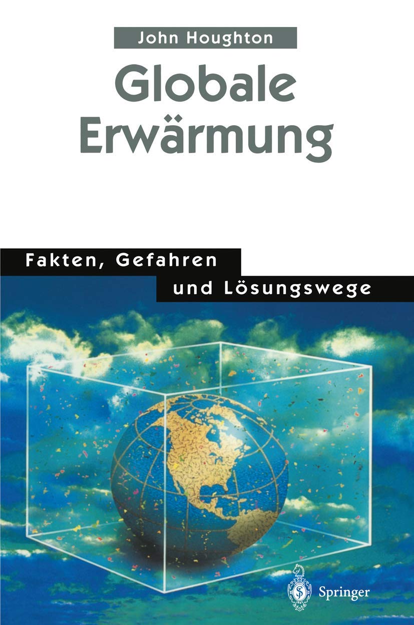 Globale Erwärmung: Fakten, Gefahren und Lösungswege Law