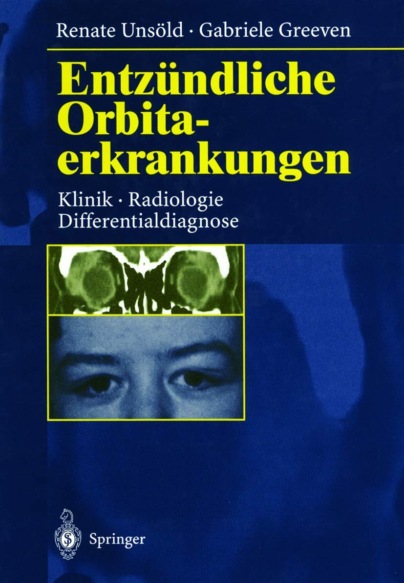Entzündliche Orbitaerkrankungen: Klinik · Radiologie · Differentialdiagnose Medicine
