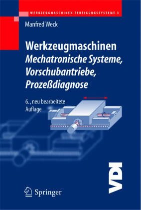Werkzeugmaschinen Fertigungssysteme 3.1: Automatisierung und Steuerungstechnik 1 (VDI-Buch) Business, Finance & Career