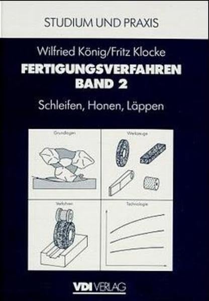 Fertigungsverfahren 2: Schleifen, Honen, Läppen (VDI-Buch) Contemporary literature