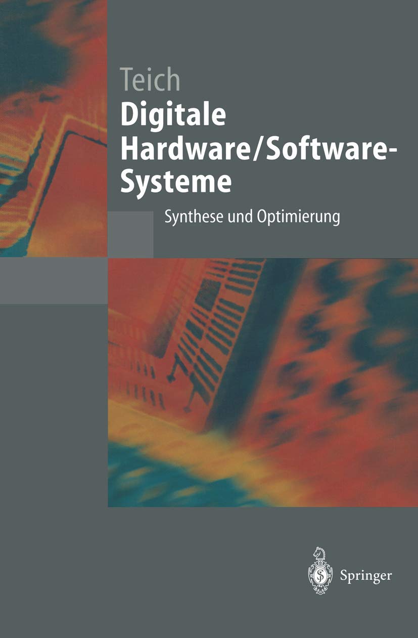 Product Image: Digitale Hardware/Software-Systeme: Synthese und Optimierung (Springer-Lehrbuch)