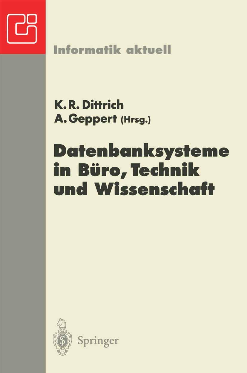 Datenbanksysteme in Büro, Technik und Wissenschaft Computer Science