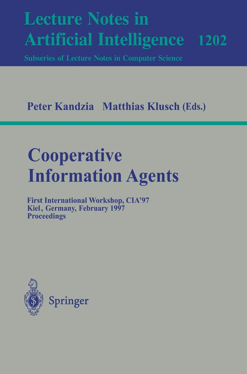 Cooperative Information Agents Computer Science