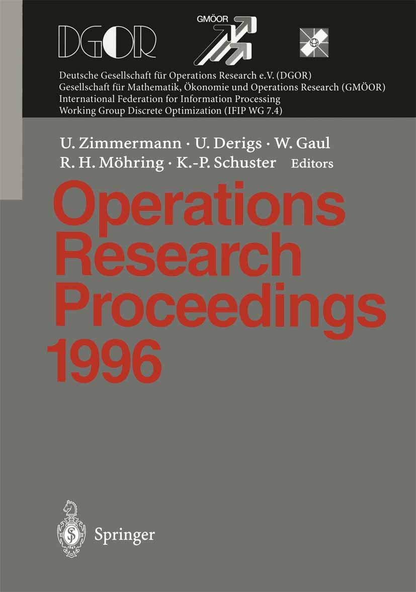 Operations Research Proceedings 1996: Selected Papers of the Symposium on Operations Research (SOR '96), Braunschweig, September 3-6, 1996 (English and German Edition) Law