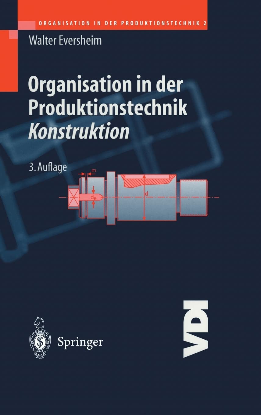 Konstruktion (Organisation in der Produktionstechnik, Band 2) Law