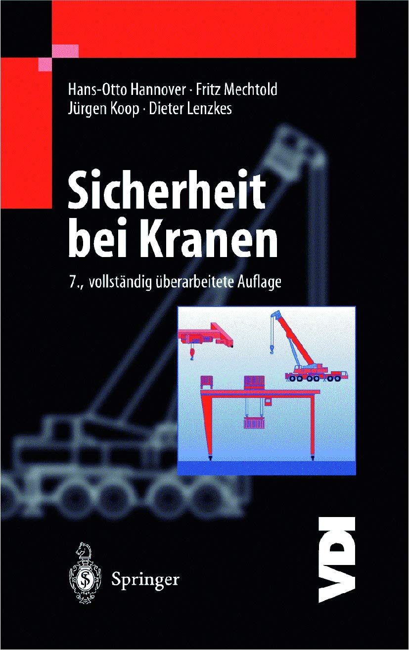 Sicherheit bei Kranen (VDI-Buch) Business & Technology