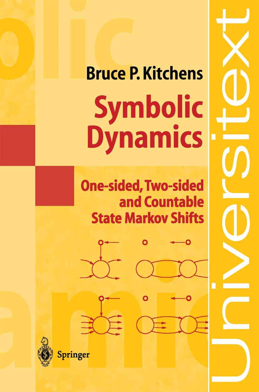 Symbolic Dynamics: "One-Sided, Two-Sided And Countable State Markov Shifts" (Universitext) Computer Science