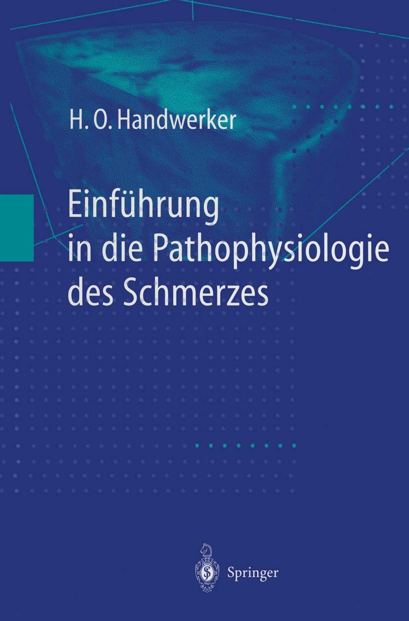 Einführung in die Pathophysiologie des Schmerzes Medicine