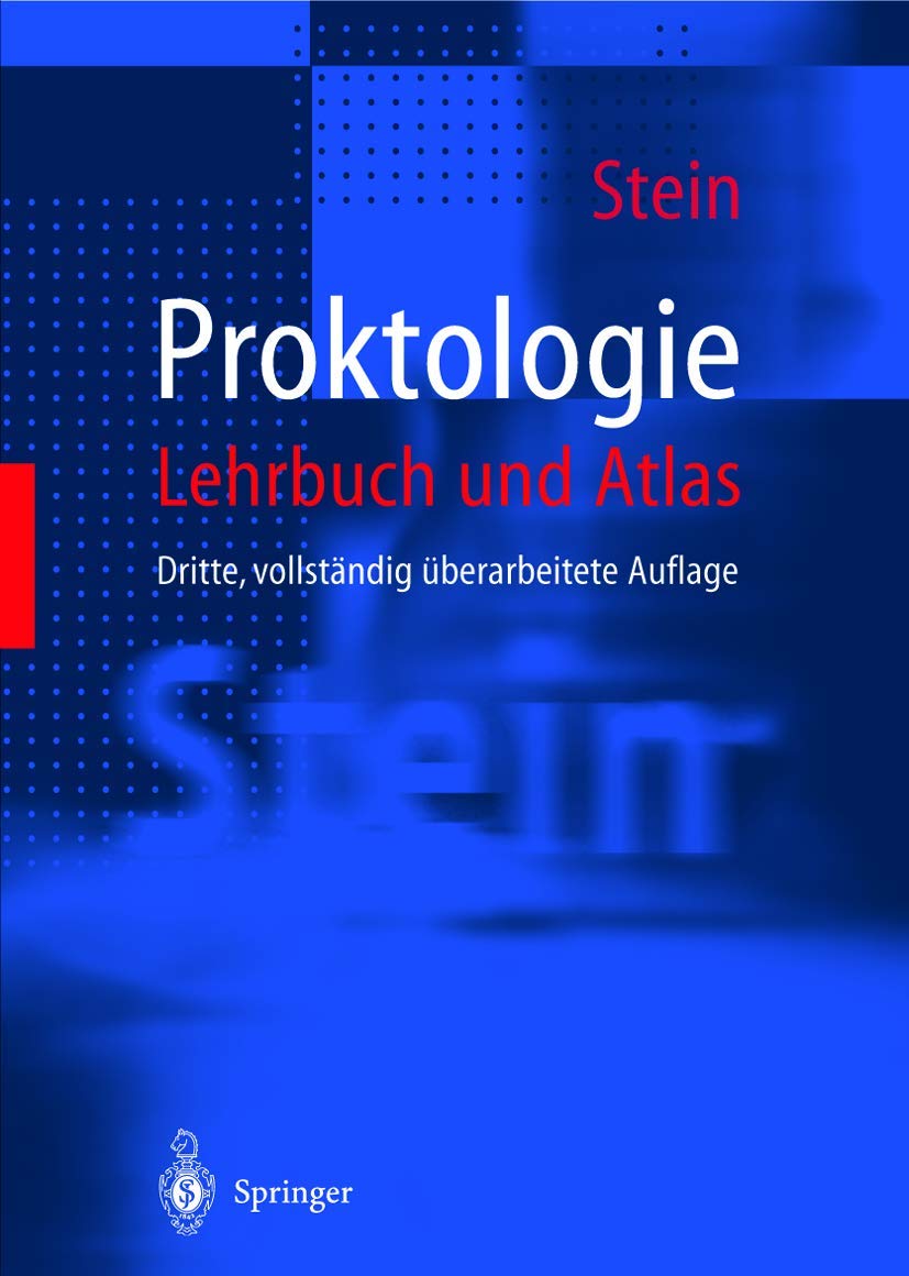 Proktologie: Lehrbuch und Atlas Medicine