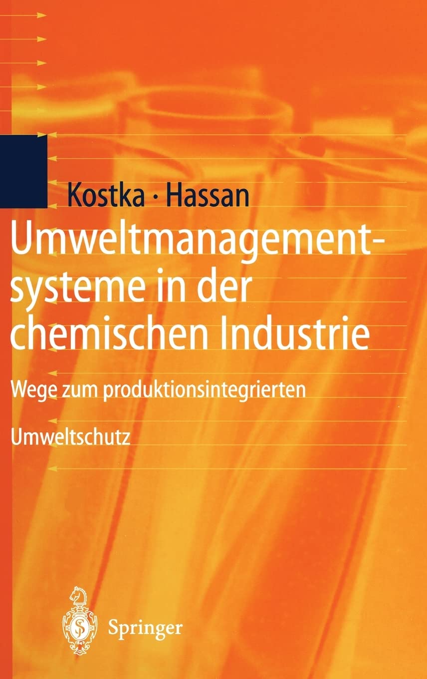 Umweltmanagementsysteme in Der Chemischen Industrie: Wege Zum Produktionsintegrierten Umweltschutz book