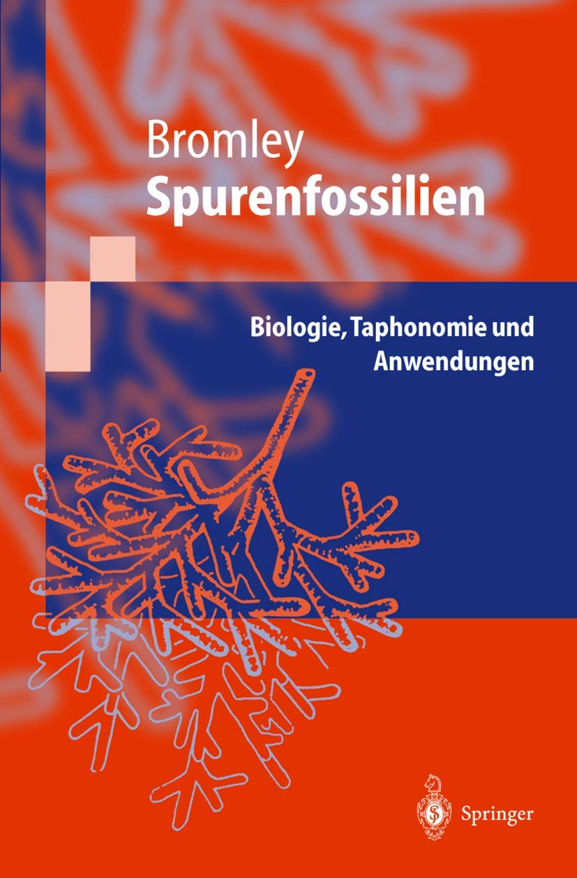 Spurenfossilien: Biologie, Taphonomie und Anwendungen Medicine
