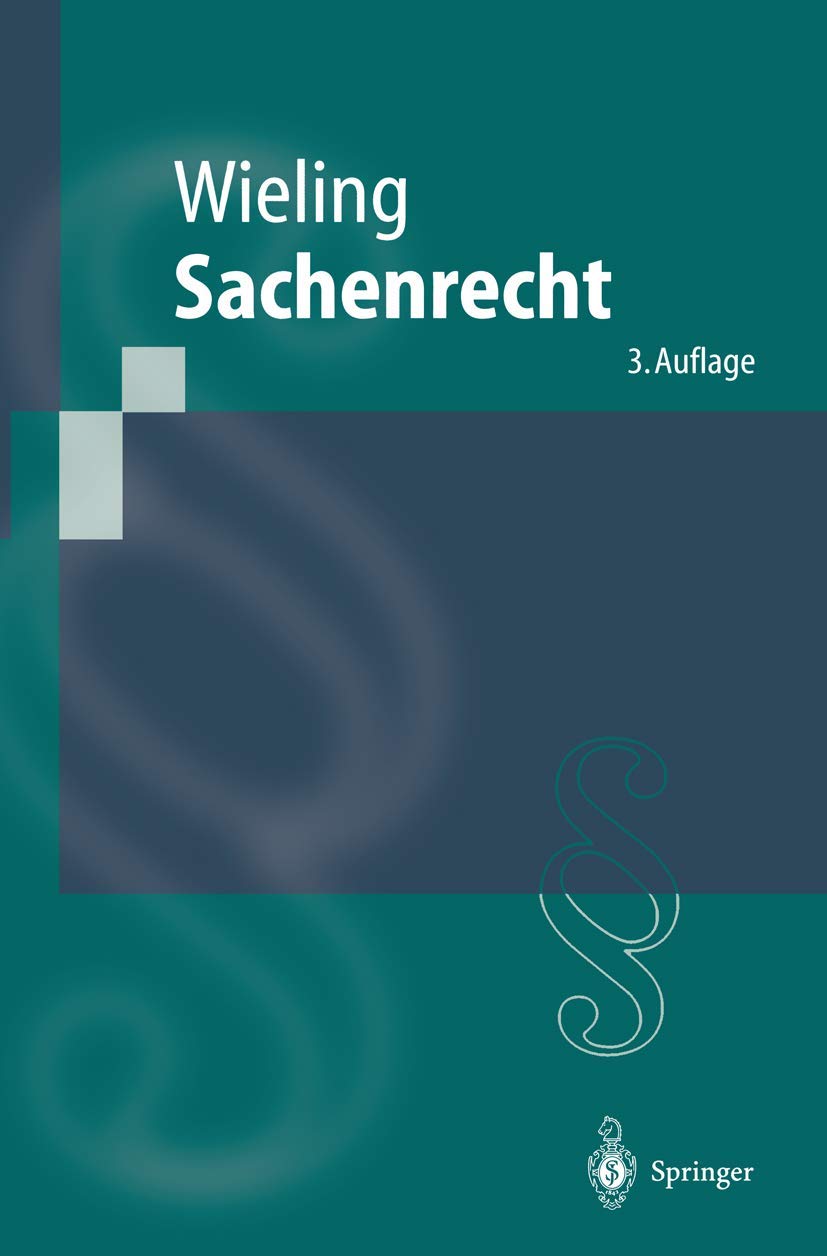 Sachenrecht (Springer-Lehrbuch) Law