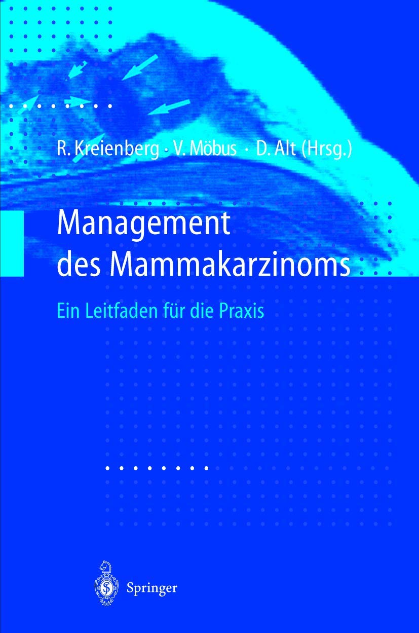 Management des Mammakarzinoms: Ein Leitfaden für die Praxis Medicine