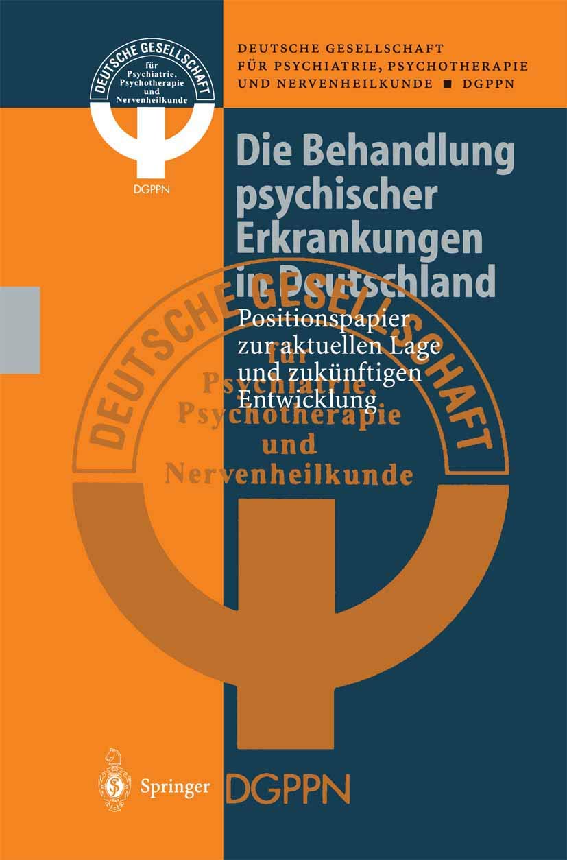 Die Behandlung psychischer Erkrankungen in Deutschland Medicine