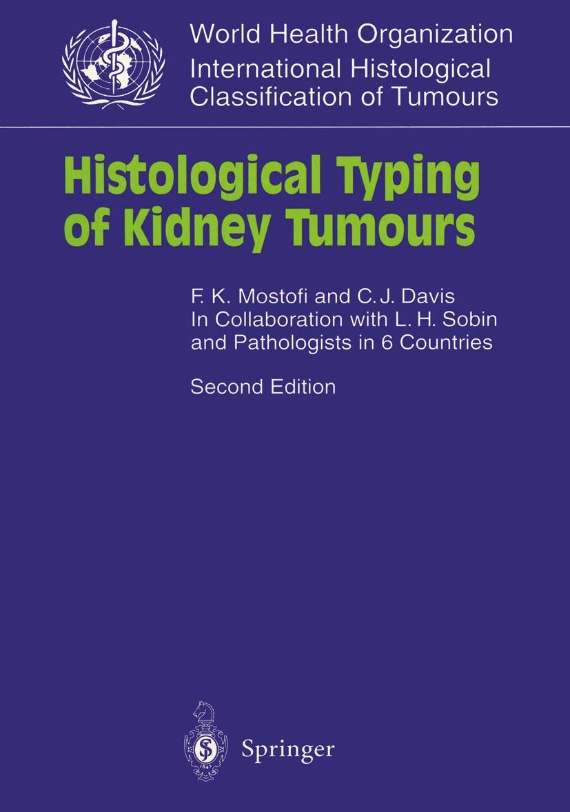 Histological Typing of Kidney Tumours book