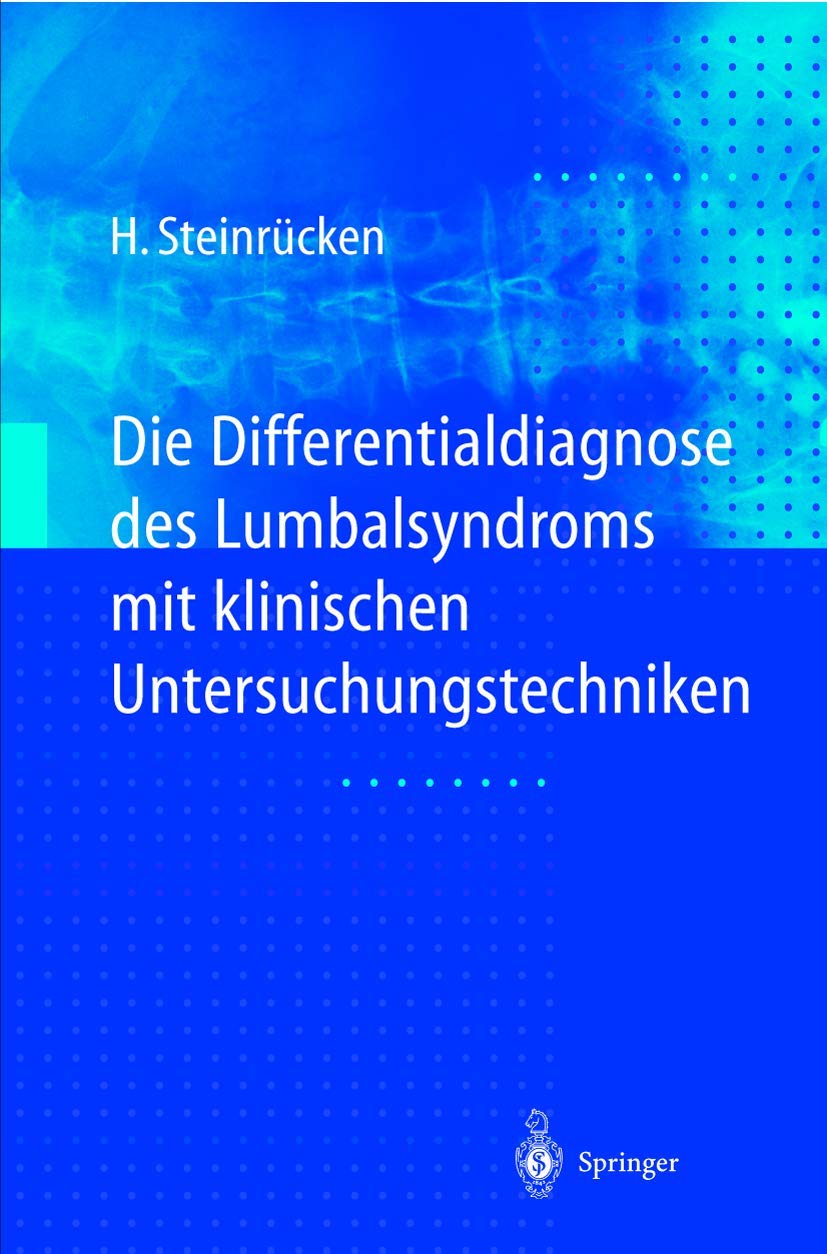 Die Differentialdiagnose des Lumbalsyndroms mit klinischen Untersuchungstechniken Medicine