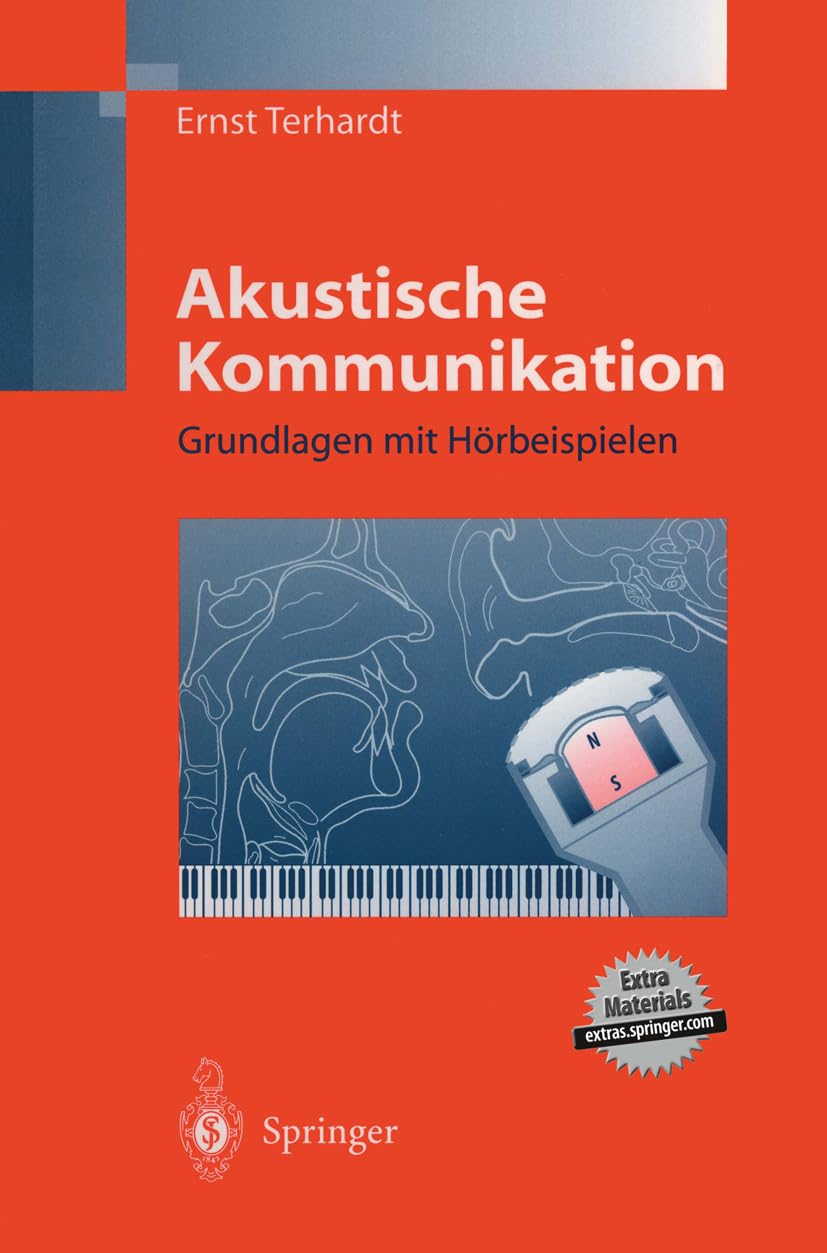 Akustische Kommunikation: Grundlagen mit Hörbeispielen Computer Science