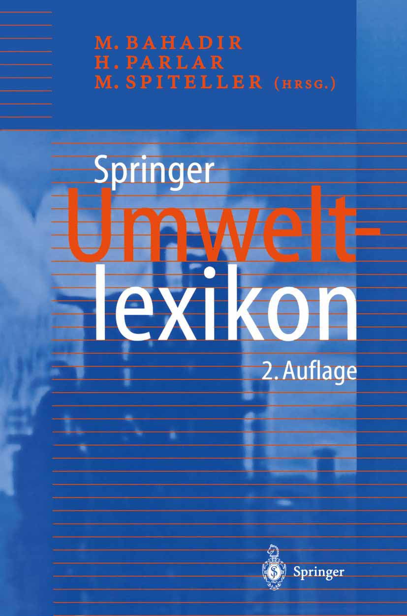 Springer Umweltlexikon: Über 9.000 Stichwörter Business & Technology