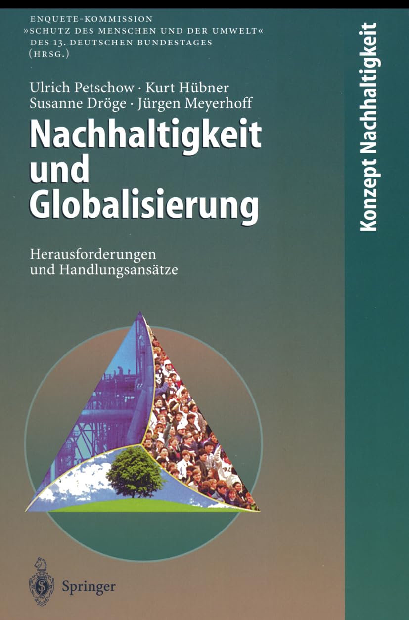 Nachhaltigkeit und Globalisierung: Herausforderungen und Handlungsansätze (Konzept Nachhaltigkeit) Business, Finance & Career