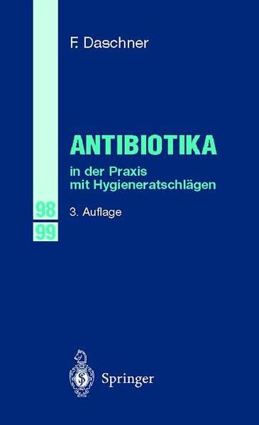 Antibiotika in der Praxis mit Hygieneratschlägen Medicine