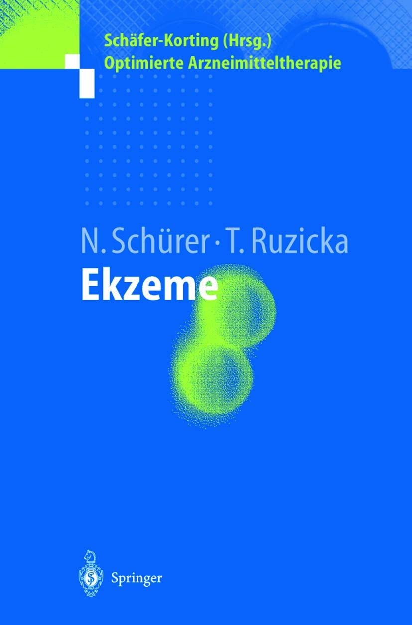 Ekzeme (Optimierte Arzneimitteltherapie) (German Edition) Medicine