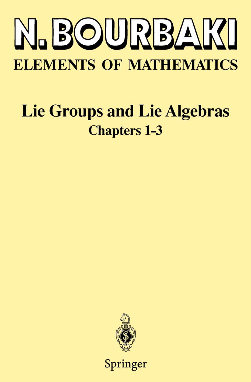 Lie Groups and Lie Algebras: Chapters 1-3 Mathematics