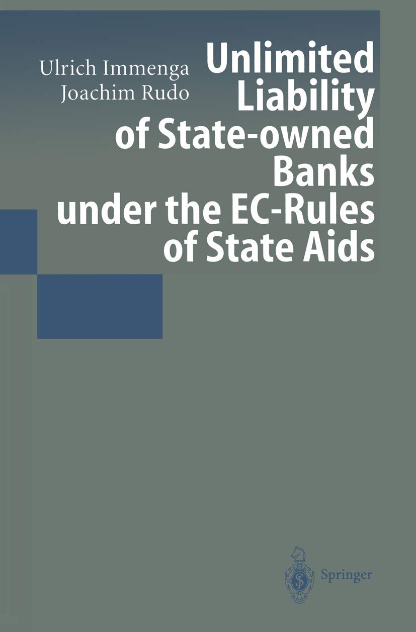 Unlimited Liability of State-owned Banks under the EC-Rules of State Aids Law