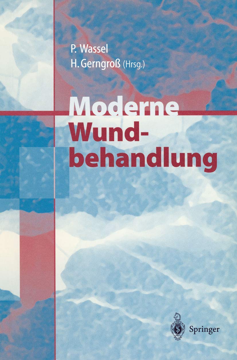 Moderne Wundbehandlung Medicine