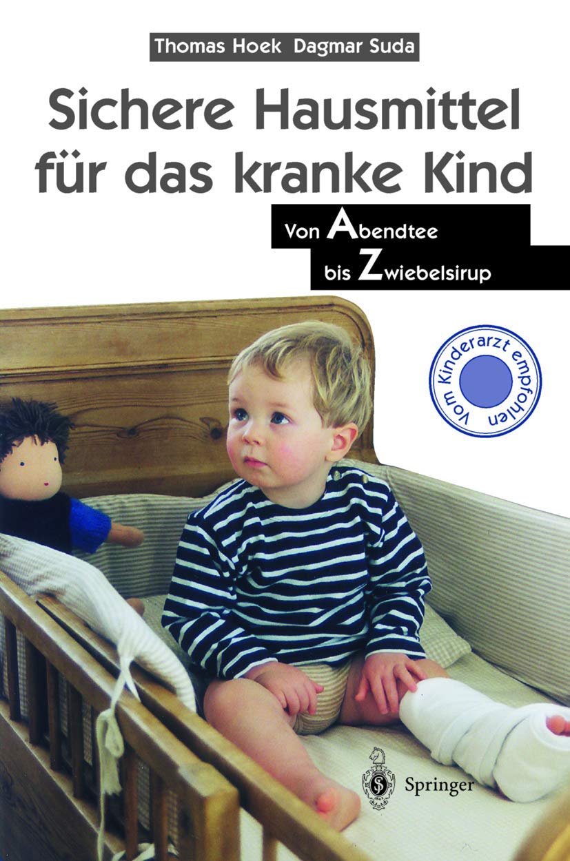Sichere Hausmittel für das kranke Kind: Von Abendtee bis Zwiebelsirup Medicine