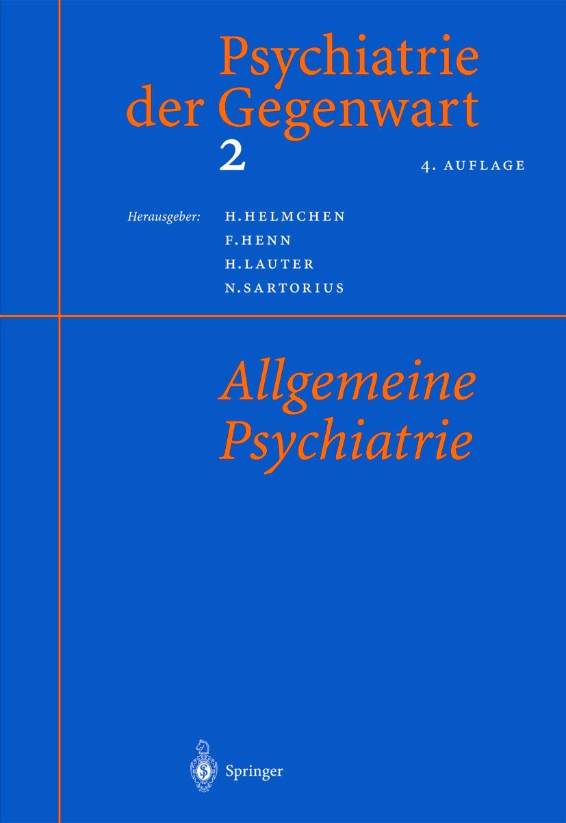 Psychiatrie Der Gegenwart 2: Allgemeine Psychiatrie book