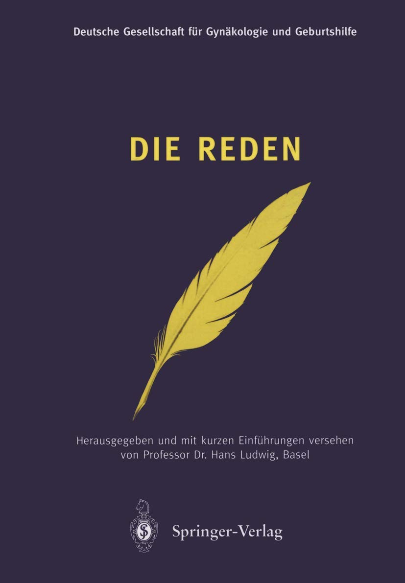 Die Reden: Eröffnungsansprachen zu den Kongressen der Gesellschaft 1886–1998 Medicine