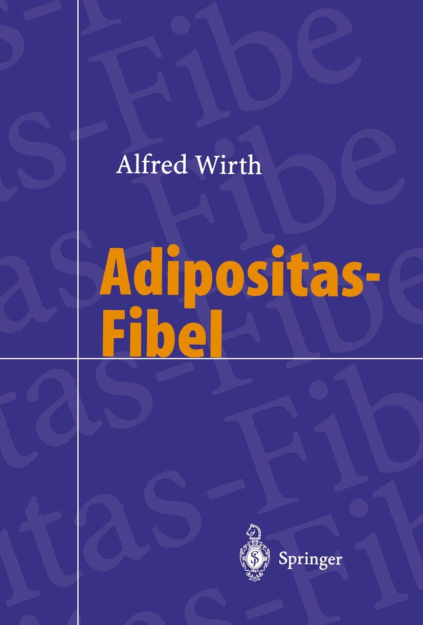 Adipositas-Fibel (German Edition) Medicine