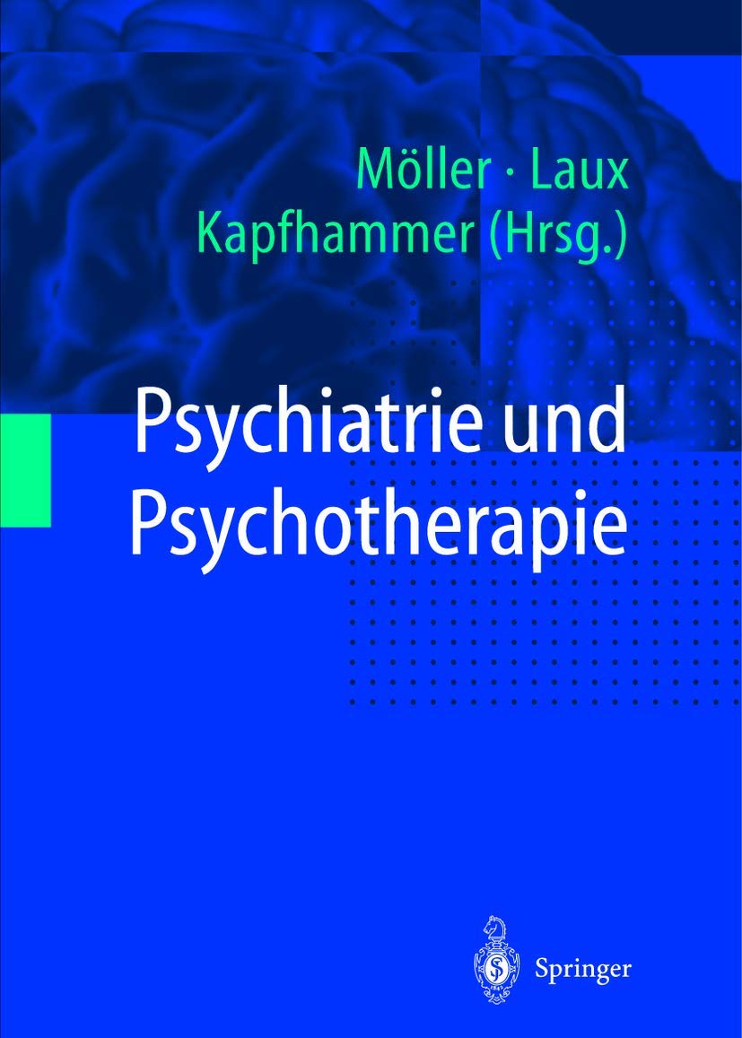 Psychiatrie und Psychotherapie Medicine