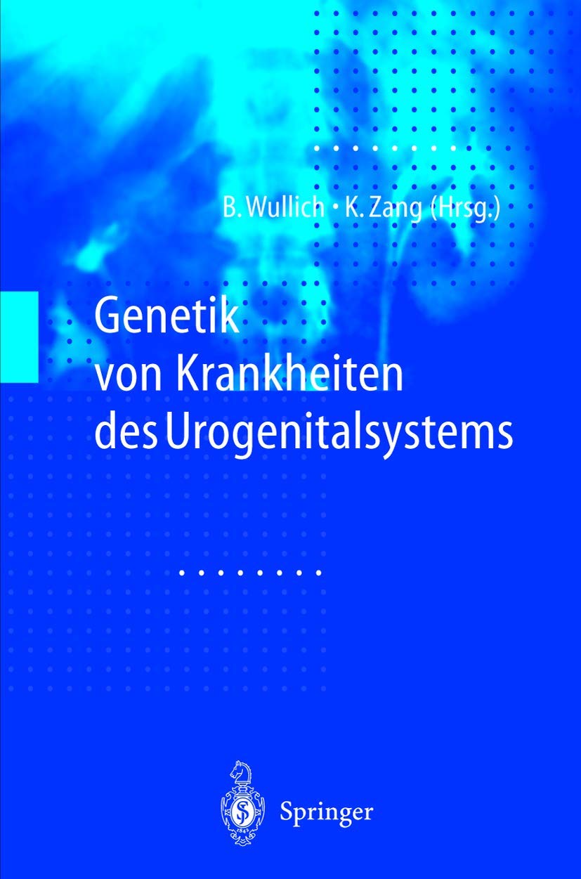 Genetik von Krankheiten des Urogenitalsystems Medicine