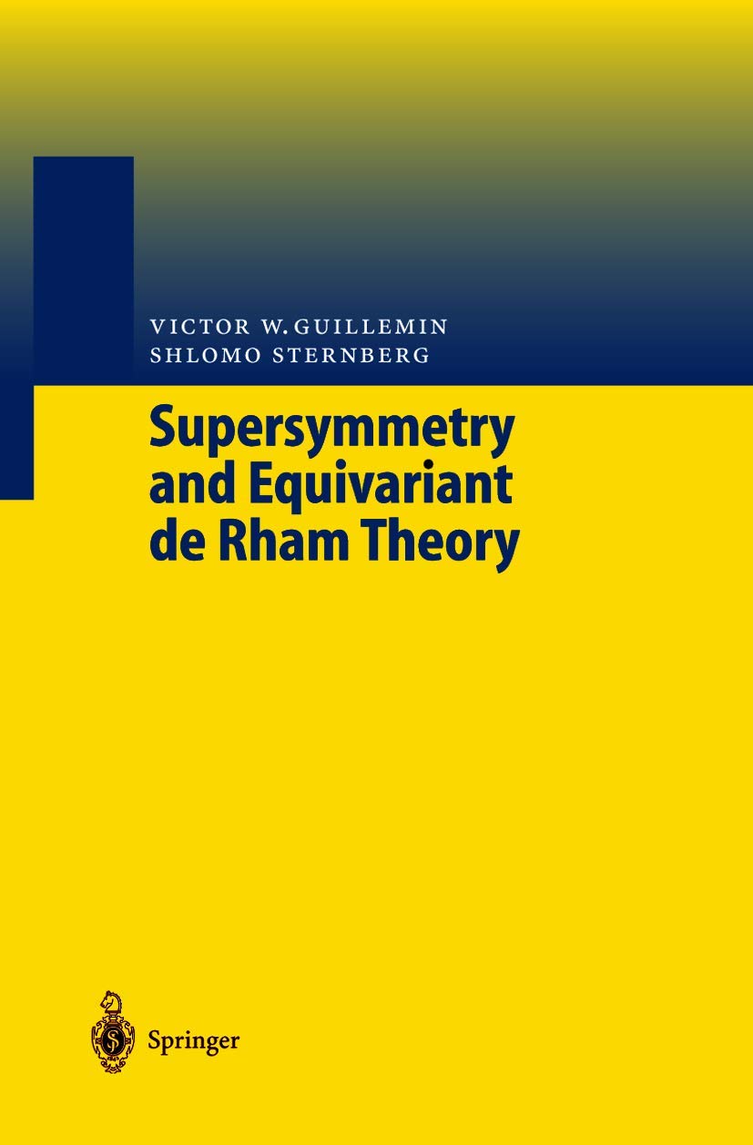 Supersymmetry and Equivariant de Rham Theory Mathematics