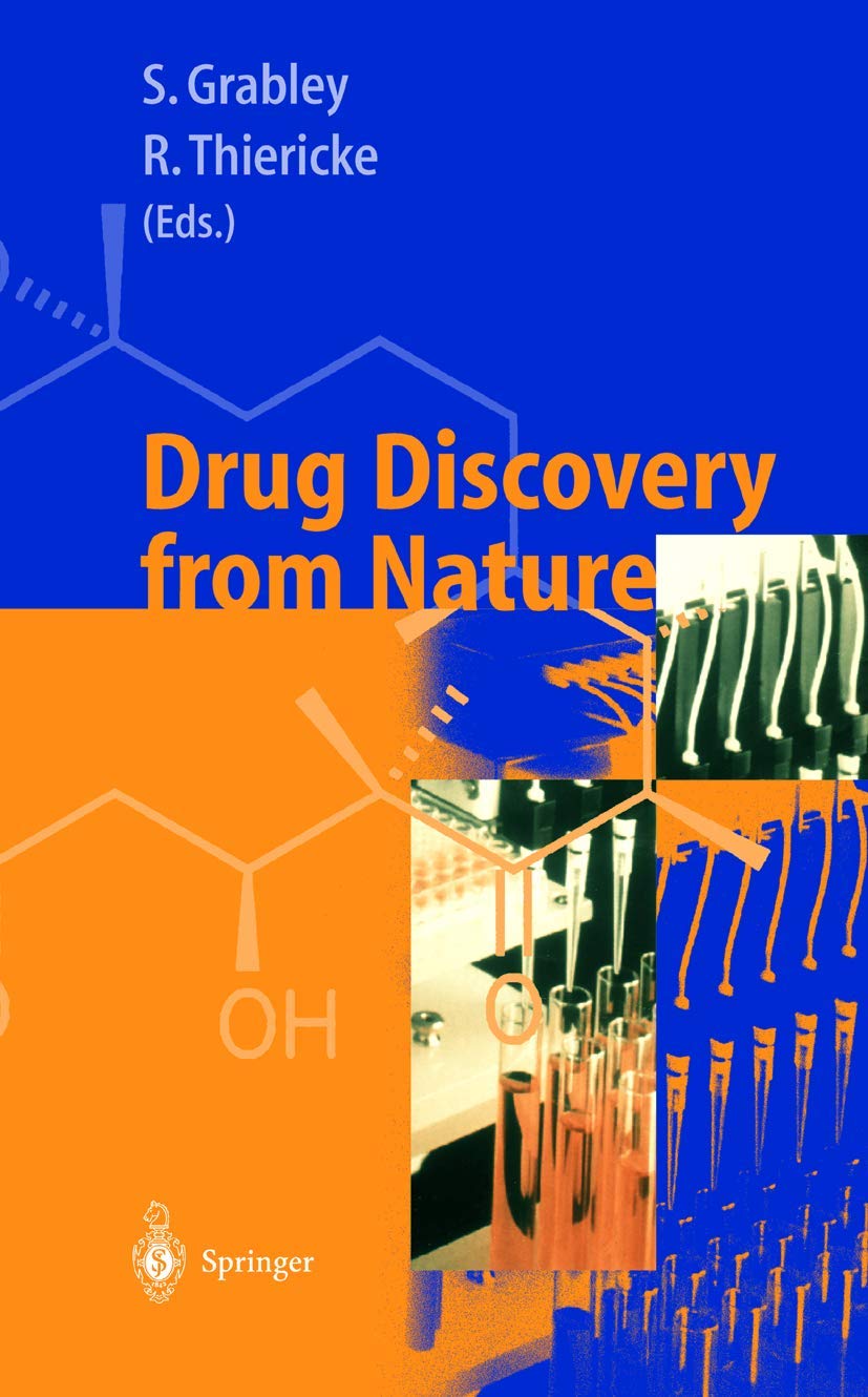 Drug Discovery from Nature (Springer Desktop Editions in Chemistry) Medicine