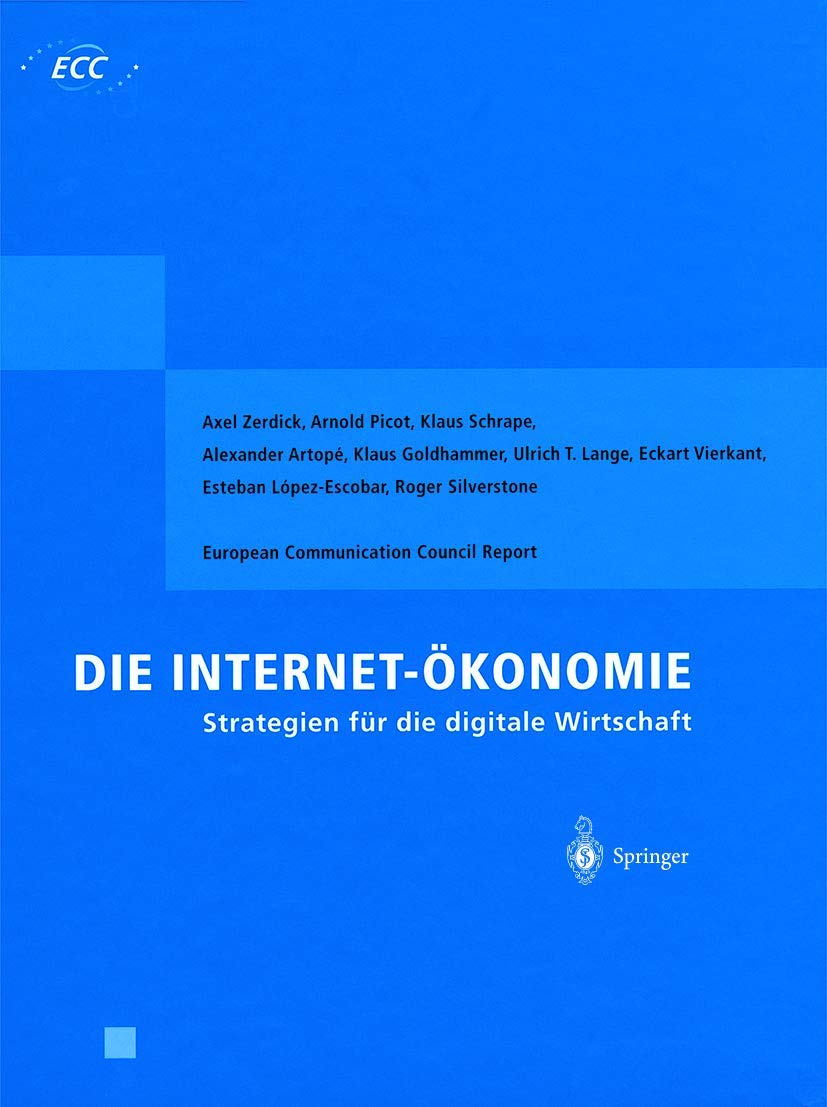 Internet-Ökonomie. Strategien fuer die digitale Wirtschaft. Law