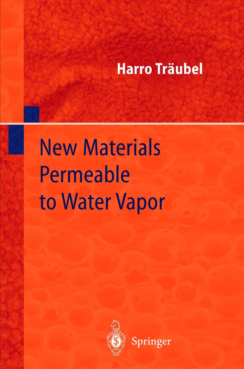 New Materials Permeable to Water Vapor Business & Technology