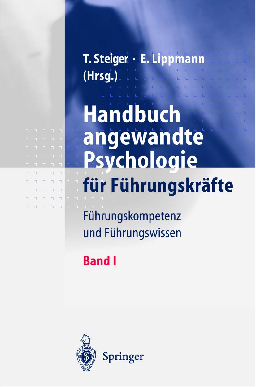 Handbuch angewandte Psychologie für Führungskräfte: Führungskompetenz und Führungswissen Law